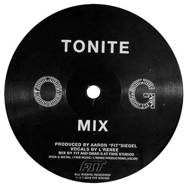 Aaron “FIT” Siegel: Tonite OG + DD Mixes 12″