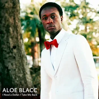 Aloe Blacc: I Need A Dollar / Take Me Back Vinyl 12″