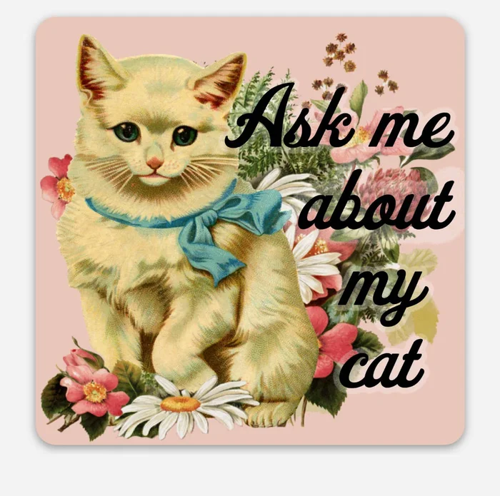 Ask Me About My Cat Retro Cat Sticker