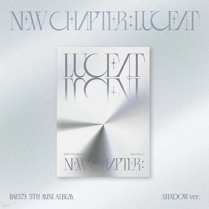 BAE173 – 5th Mini Album NEW CHAPTER : LUCEAT (SHADOW ver.)
