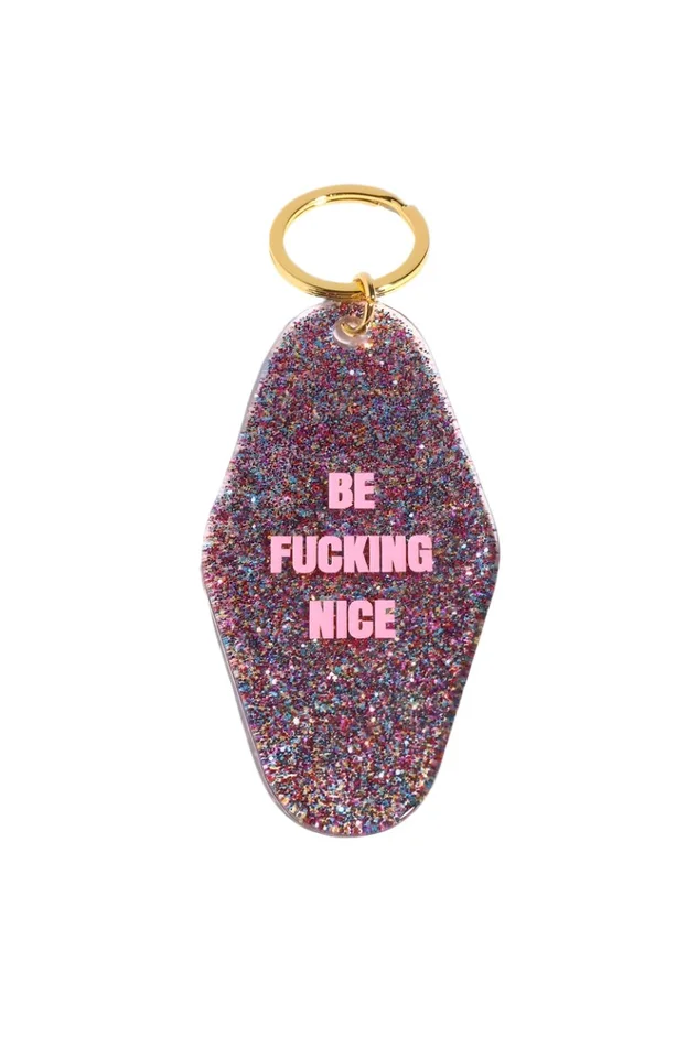 Be F*ing Nice Motel Keychain
