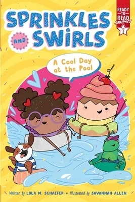 Book (Paperback) – Sprinkles and Swirls: A Cool Day at the Pool