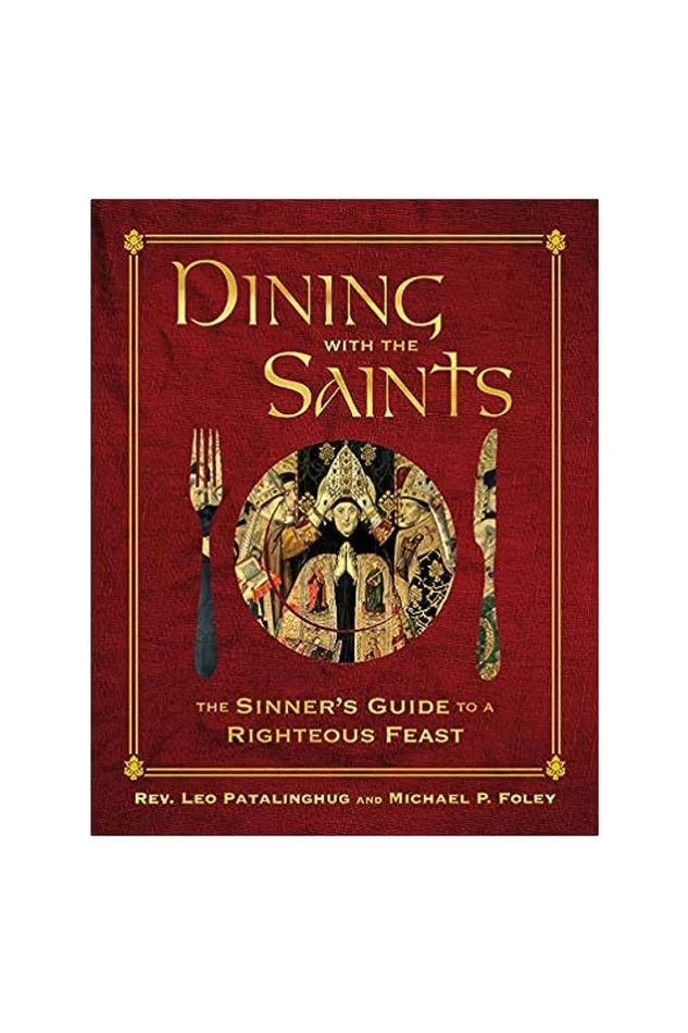 DINING WITH THE SAINTS