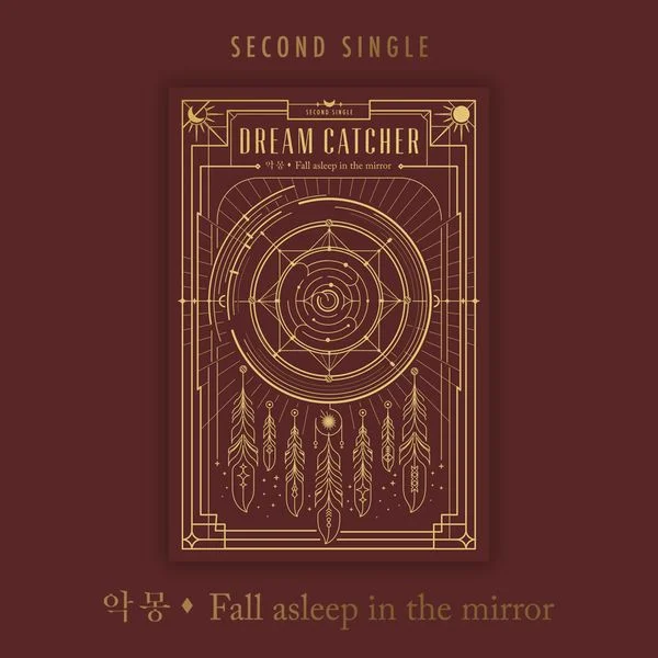 DREAMCATCHER – 2nd Single Album Nightmare : Fall asleep in the mirror