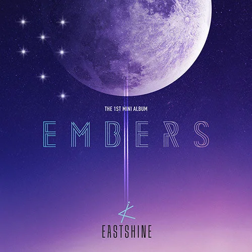EASTSHINE 1. MINIALBUM – EMBERS