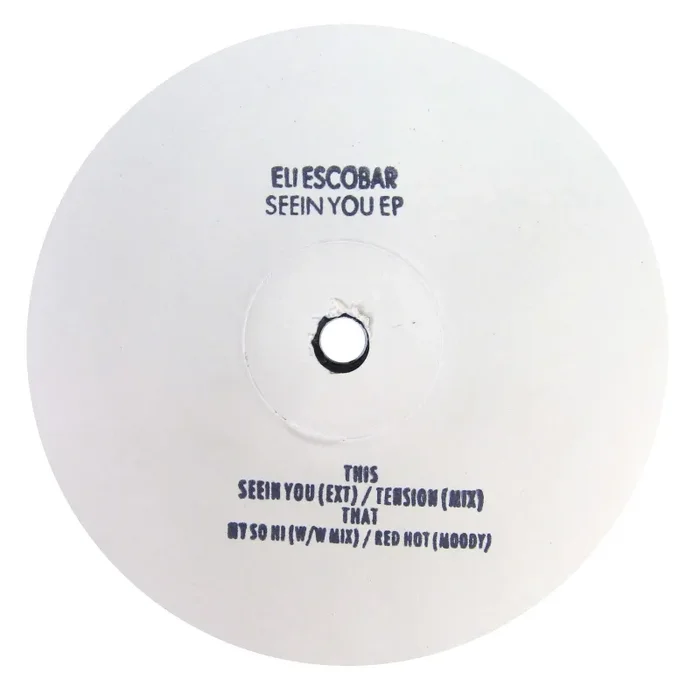 Eli Escobar: Seein You EP Vinyl 12″