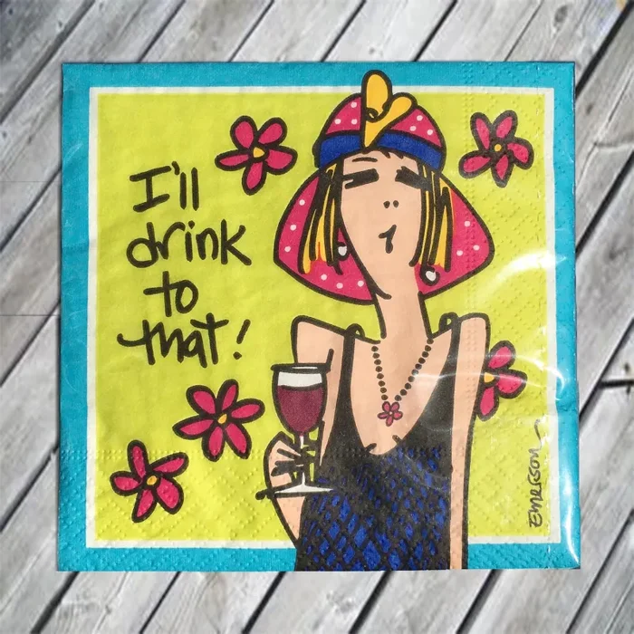 I’ll drink to that! Cocktail Napkin