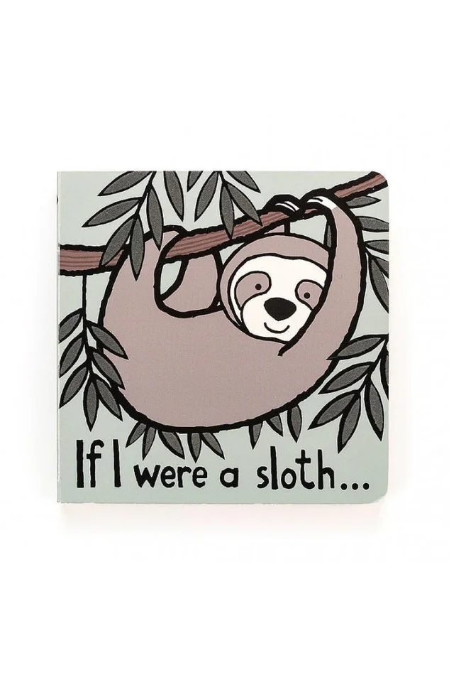 IF I WERE A SLOTH BOOK