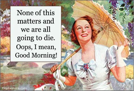 MAGNET: None of this matters and we are all going to die.