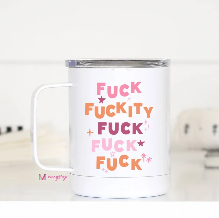 Mug (Insulated) – Fuckity Fuck