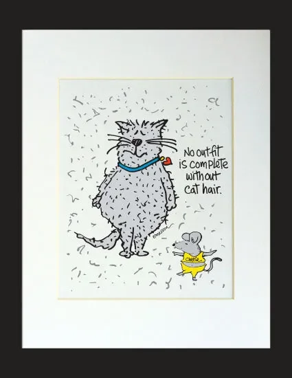 No outfit is complete Matted Print