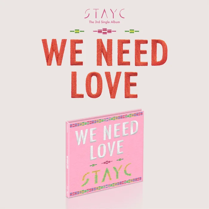 Stayc 3rd Mini Album – We Need Love DB [Digipack Ver]