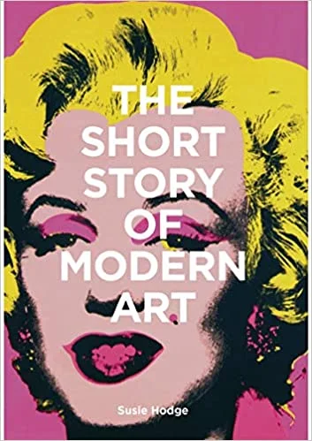 The Short Story of Modern Art