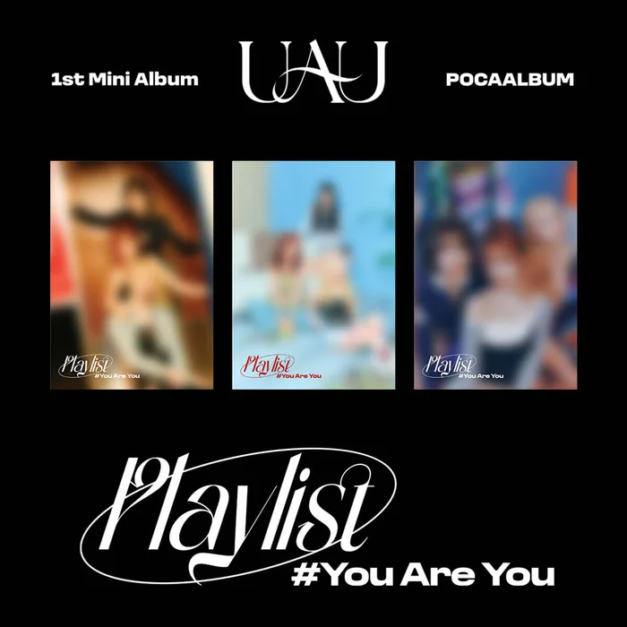 UAU – 1st Mini Album You Are You (POCA ALBUM)