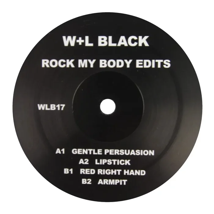 W+L Black: Rock My Body Edits (Ariel Pink, Nick Cave) Vinyl 12″