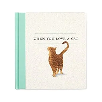 When You Love A Cat (Hardcover) by M. H. Clark (Author), Jessica Phoenix (Illustrator)